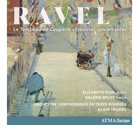 Tombeau de Couperin et Oeuvres Concertantes