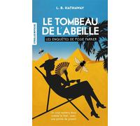 Le tombeau de l'abeille - L.B. Hathaway - Eyrolles - Poche - Roman
