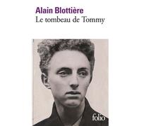 Le tombeau de Tommy - Alain Blottière - Gallimard - Poche - Roman