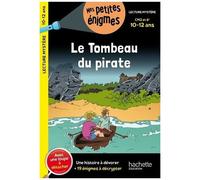Le Tombeau Du Pirate Cm2 Et 6e - Avec Une Loupe À Détacher