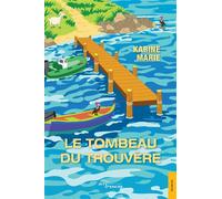 Le Tombeau du Trouvère - Karine Marie - Jets D'encre - broché - Récit