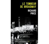 Le Tombeur de Broadway - Richard Price - Presses De La Cite - broché - Roman