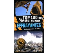 Le Top 100 des choses les plus effrayantes