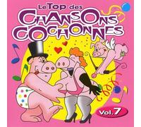 Le Top des Chansons Cochonnes Vol7