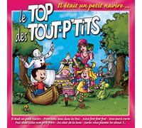 Interprètes divers – Le Top des tout-p'tits : Il était un petit navire