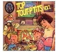 Le Top Des Tout-P'tits Vol 2