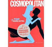 Le top du kama sutra cosmopolitan - Les positions préférées des filles