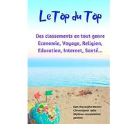 Le Top du Top: Des classements en tout genre - Edition de luxe (couleur)