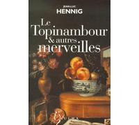 Le Topinambour et Autres Merveilles