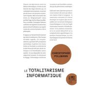 Le totalitarisme informatique