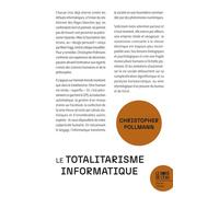 Le totalitarisme informatique - Christopher Pollmann - Le Bord De L'eau Eds - broché - Essai