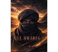 Le Touareg - Ru e Brilhac - Trois Colonnes - broché - Roman
