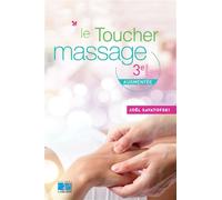 Le toucher massage - Joël Savatofski - Lamarre - Livre