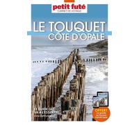Guide Le Touquet- Cote d'Opale 2023 Carnet Petit Futé
