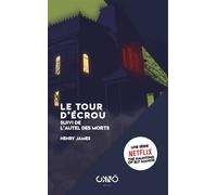 Le tour d’écrou suivi de l'autel des morts - Henry James - Okno Editions - Poche - Roman
