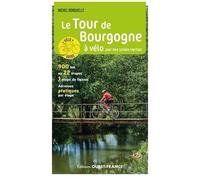 Le Tour De Bourgogne À Vélo Par Les Voies Vertes