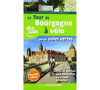 Le Tour de Bourgogne à vélo par les voies vertes
