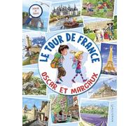 Le Tour de France avec Oscar et Margaux
