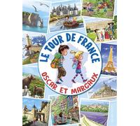 Le Tour de France avec Oscar et Margaux