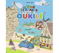 Le tour de France de la famille Oukilé