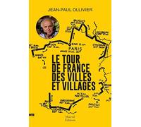 Le Tour de France des villes et villages