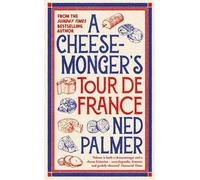 Le tour de France d'un fromager