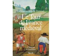 Le Tour de France médiéval
