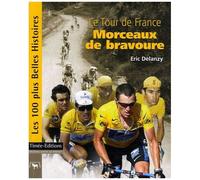 Le Tour De France - Morceaux De Bravoure