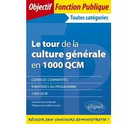 Le Tour De La Culture Générale En 1000 Qcm