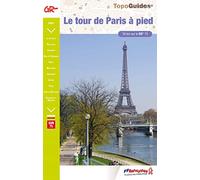 Le tour de Paris... à pied: réf. 7500