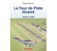 Le Tour de Piste illustré (Avion/ULM)