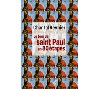 Le tour de saint Paul en 80 étapes - Chantal Reynier - Cerf - broché - Etude