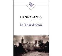 Le Tour d'écrou Henry James (Auteur), Jean Pavans (Traduction)