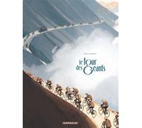 Le Tour des Géants - Nicolas Debon - Dargaud - cartonné - Bande dessinée