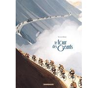 Le Tour des Géants - Tome 0 - Le Tour des Géants