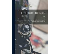 Le Tour Du Bois: Photogravures: Photographie Hippique Au Bois Du Boulogne Et Boulevard Saint-Germain, 260
