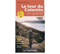 Le Tour du Cotentin en gravel - Morgan Dauce - Ouest France - broché - Guide