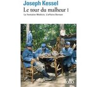 Le tour du malheur Joseph Kessel (Auteur)