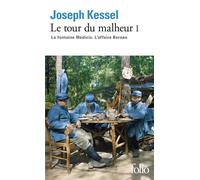 Le tour du malheur La Fontaine Médicis - L'Affaire Bernan - Joseph Kessel - Gallimard - Poche - Roman