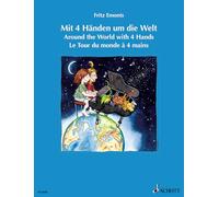 Partitions classique SCHOTT EMONTS FRITZ - AROUND THE WORLD WITH FOUR HANDS - PIANO Piano