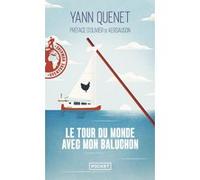 Le Tour du monde avec mon baluchon Yann Quenet (Auteur), Olivier de Kersauson (Préface)