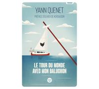 Le Tour du monde avec mon Baluchon - Yann Quenet - Le Cherche-Midi - broché - Guide