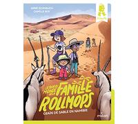 Le tour du monde de la famille Rollmops, Tome 05 Grain de sable en Namibie - Anne Schmauch - Milan Eds - broché - Roman cadet