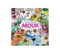 Le Tour Du Monde De Mouk