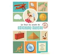 Le tour du monde de Sherlock Holmes en 80 énigmes