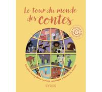 Le Tour Du Monde Des Contes - Les Plus Incroyables Versions De Quatre Grands Contes : Les Trois Petits Cochons, Les Musiciens De Brême, Le Lièvre Et La Tortue Et Tom Pouce Racontées À...