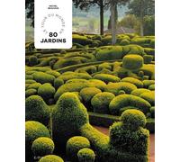 Le Tour Du Monde En 80 Jardins
