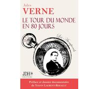 Le tour du monde en 80 jours: Avec préface et dossier documentaire