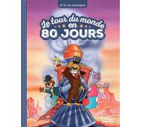 Le tour du monde en 80 jours Je lis les classiques - Laureen Bouyssou - Larousse - cartonné - Roman cadet