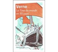 Le Tour du monde en 80 jours Jules Verne (Auteur), Simone Vierne (Edité par)